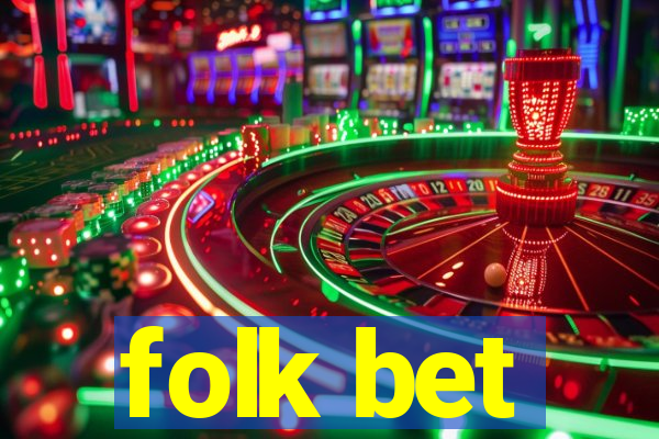 folk bet